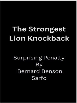 cover image of The Strongest Lion Knockback